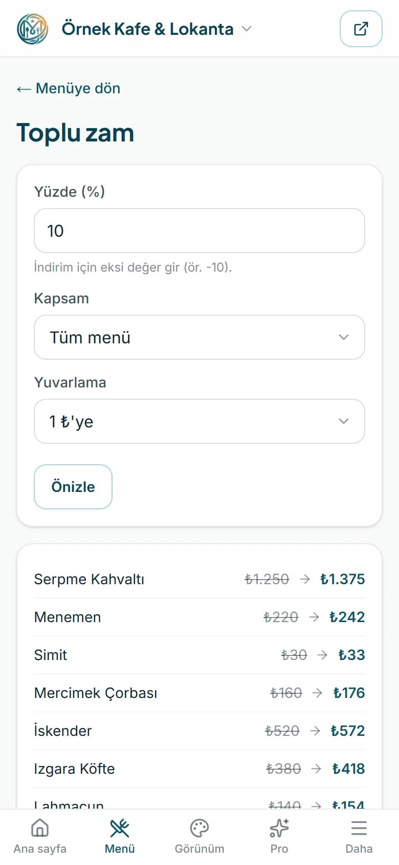 Tüm fiyatlara tek tuşla zam